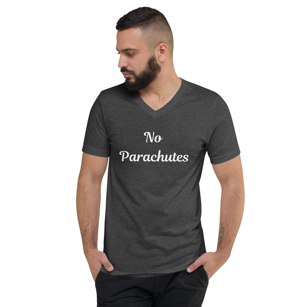 No Parachutes V-Neck T-Shirt