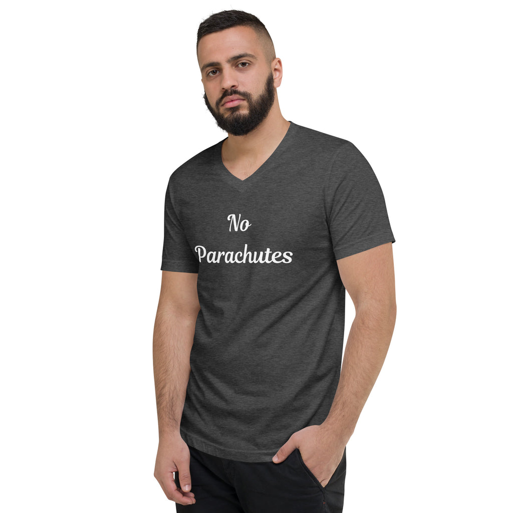 No Parachutes V-Neck T-Shirt