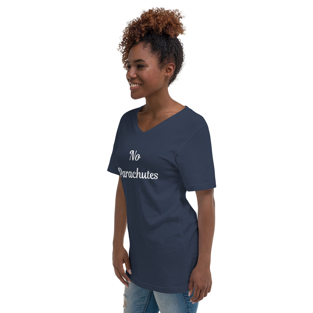 No Parachutes V-Neck T-Shirt