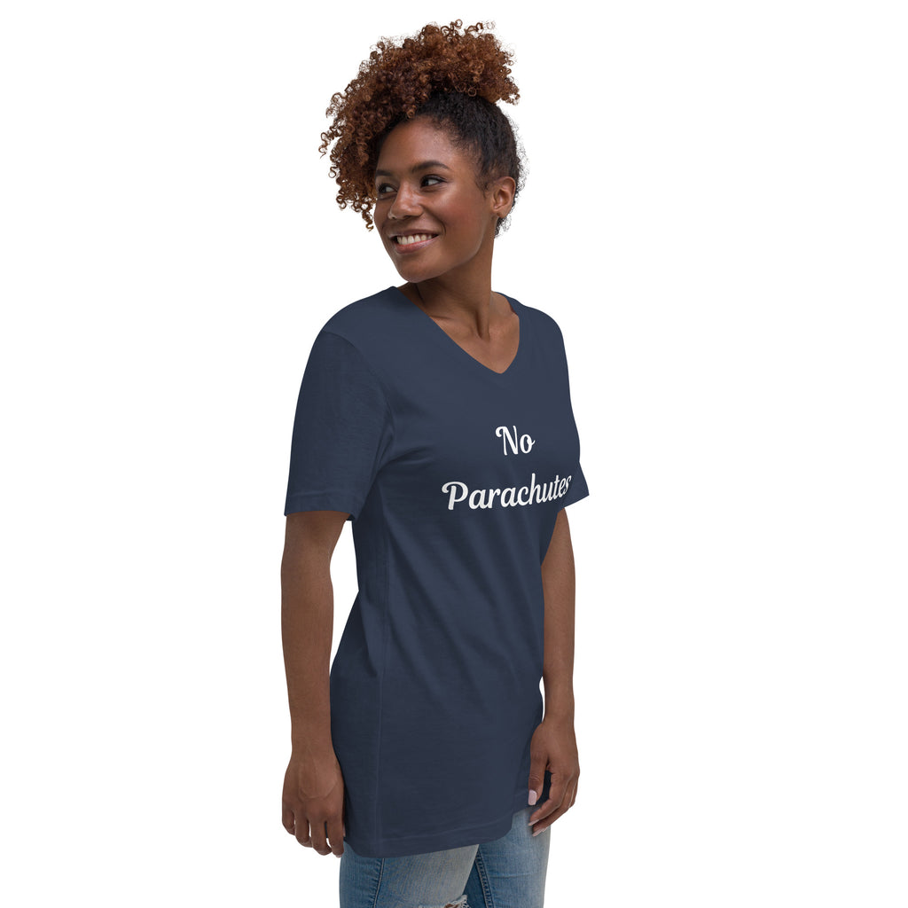 No Parachutes V-Neck T-Shirt